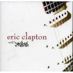 Eric Clapton : With the Yardbirds